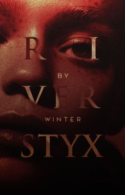 RIVER STYX, finnick odair