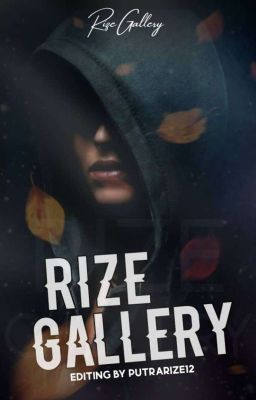 RIZE GALLERY (CLOSED FOREVER)