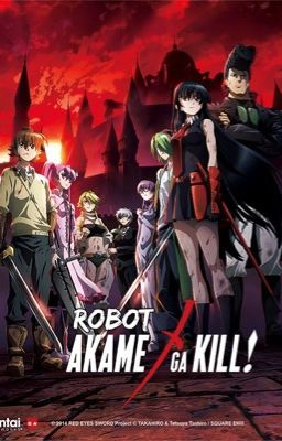 Robot Akame Ga Kill!