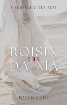 ROISIN THE DA-XIA