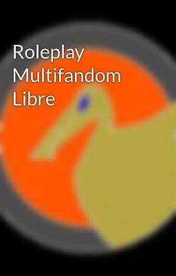 Roleplay Multifandom Libre