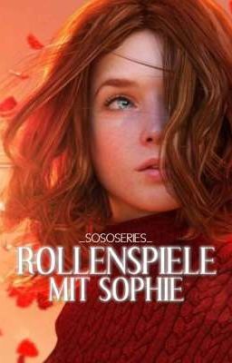 Rollenspiele mit Sophie 