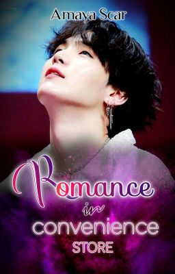 Romance in The Convenience Store || MYG