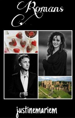 Romans | Dramione | 🍓💚🖤