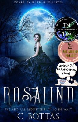 Rosalind  - A dark Beauty and the Beast retelling