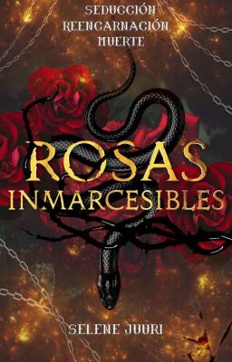 Rosas Inmarcesibles  [🚫]