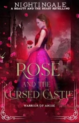 Rose and the Cursed Castle