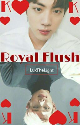 Royal Flush ×Namjin× 