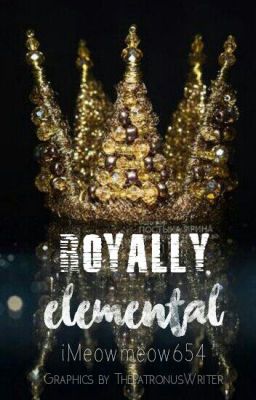 Royally Elemental: A Chatroom [SLOW]