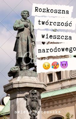 Rozkoszna twórczość wieszcza narodowego 😏🥵😈