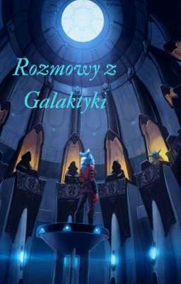 Rozmowy z Galaktyki