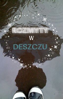 Rozmyty w deszczu (13+)