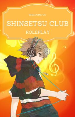 [RP] Shinsetsu Club (Closed)