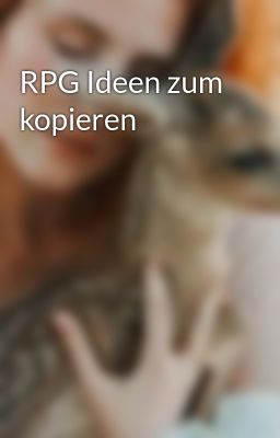 RPG Ideen zum kopieren