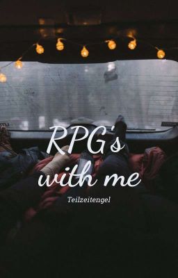  RPG's With Me