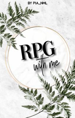 RPG with me