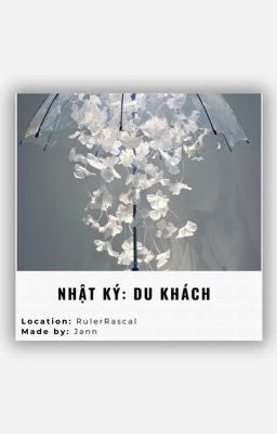 [RR] Nhật ký: Du khách