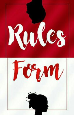 Rules & Form [Close]