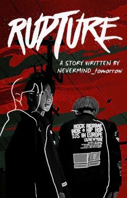 Rupture (Yoonjin) ✔