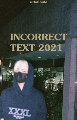 |RutKyu| Incorrect Text 2021