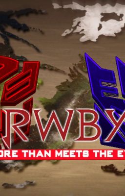 RWBY: More Than Meets The Eye