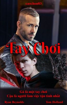 [RyanTom] Tay Chơi