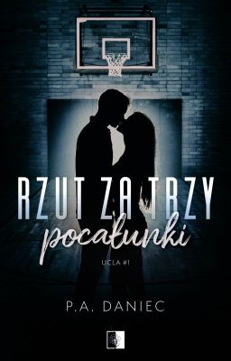 Rzut za trzy pocałunki - Już w sprzedaży