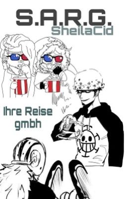 S.A.R.G. - Ihre Reise gmbh (One Piece FF)