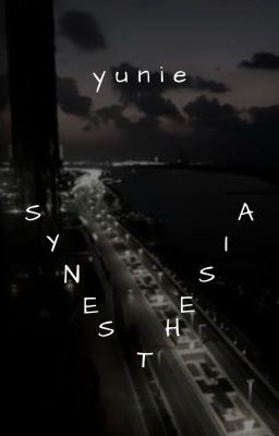 s y n e s t h e s i a | one-shots from another life