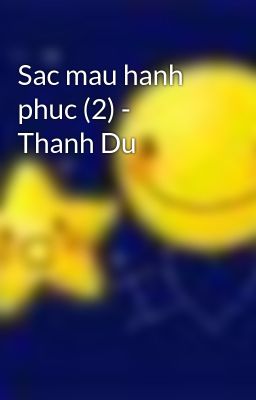 Sac mau hanh phuc (2) - Thanh Du