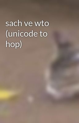 sach ve wto (unicode to hop)