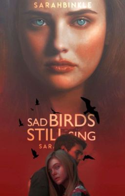 sad birds still sing