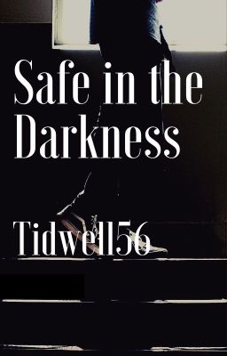 Safe in the Darkness