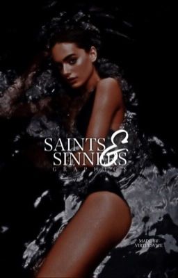 Saints & Sinners | Graphics