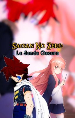 Saiyajin No Zero: Dark Path