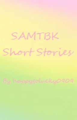 SAMTBK Short Stories