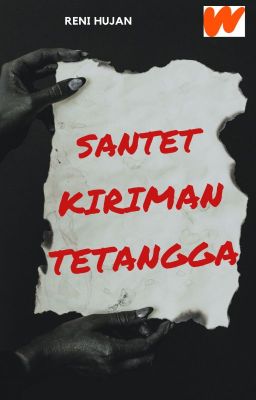 SANTET KIRIMAN TETANGGA