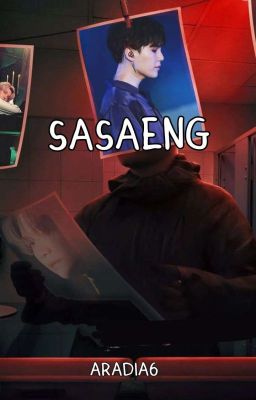 Sasaeng [Y.M] [✓]