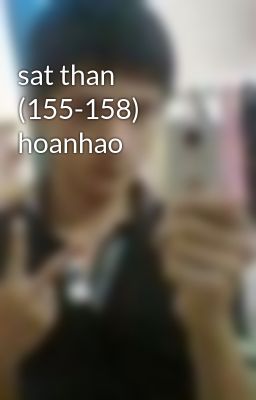 sat than (155-158) hoanhao