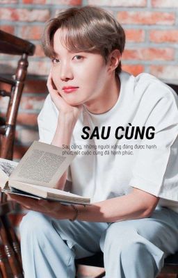 Sau Cùng || Hoseok