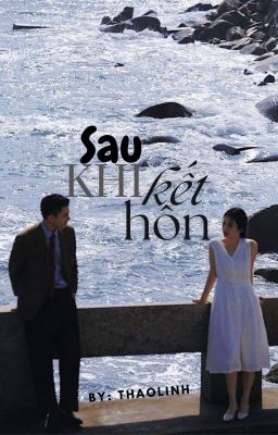 Sau khi kết hôn