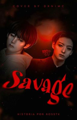 SAVAGE [MUY PRONTO]