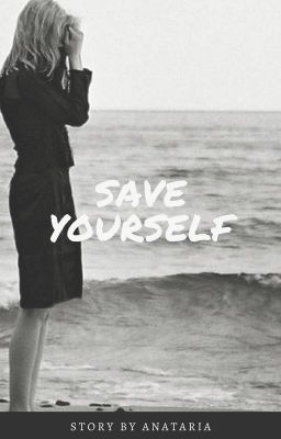 Save yourself