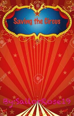 Saving the Circus