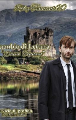 Scambio di lettura ~ David Tennant { CHIUSO } 