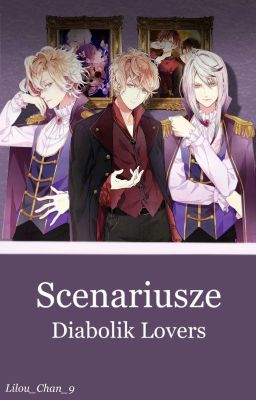 Scenariusze - Diabolik Lovers