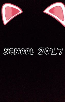 SCHOOL 2017