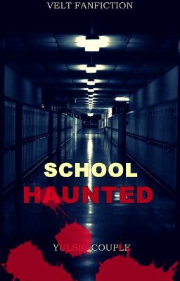 School Haunted