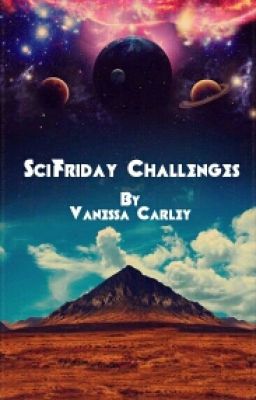 SciFriday Challenges (Anthology)