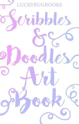 Scribbles & Doodles | Art Book